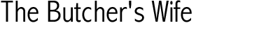 The Butcher's Wife